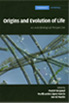 Origins and evolution of life